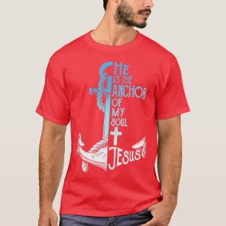 Camiseta Ele é a âncora da minha alma Jesus acredita em Jes