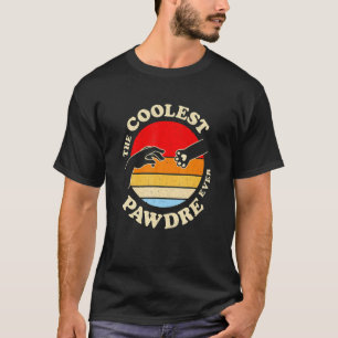 Camiseta Ele É O Pawdre Mais Frio Do Que O Melhor Pai De Ga