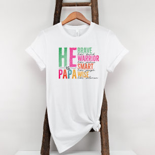 Camiseta Ele É Pai De Ser O Pai Papá Dia de os pais De Aniv