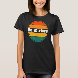 Camiseta Ele É Risen Bíblia, Páscoa da Igreja de Ressurreiç