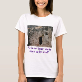 Camiseta Ele é Risen Empty Tomb