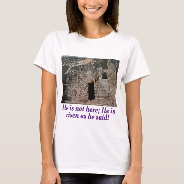 Camiseta Ele é Risen Empty Tomb (Frente)