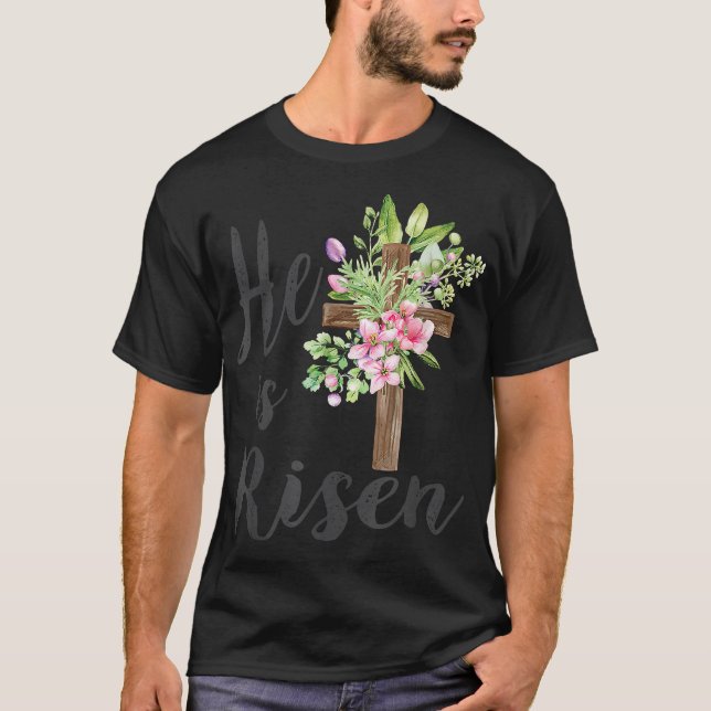 Camiseta Ele é Risen Páscoa Dia Jesus Cruz Floral  (Frente)