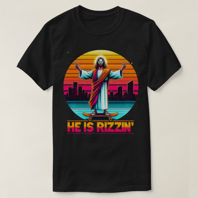 Camiseta Ele É Rizzen Christian Jesus Tem O Skateboard Rizz (Frente do Design)