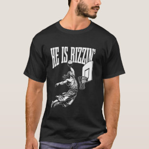 Camiseta Ele É Rizzin Engraçado Jesus Basquete Meme