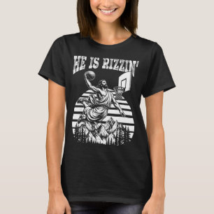 Camiseta Ele É Rizzin Jesus Engraçado Meme de Basquete Pásc