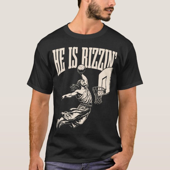 Camiseta Ele é Rizzin Jesus Páscoa de basquete Christian Re (Frente)