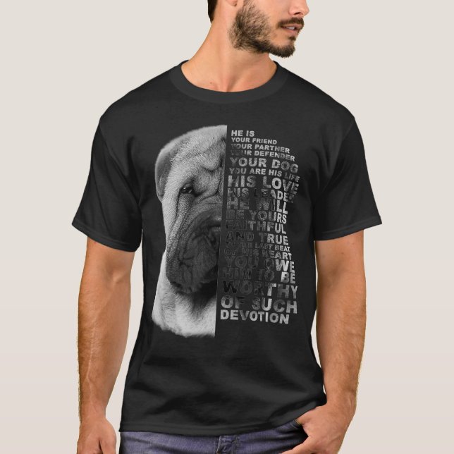 Camiseta Ele É Seu Amigo Seu Parceiro Seu Cachorro Shar Pei (Frente)