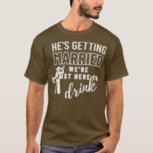 Camiseta Ele Está Casando Festa de Casamento Festa de Despe