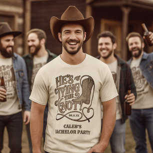 Camiseta Ele Está Fazendo o Nó Festa de Solteiro de Cowboy 