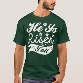 Camiseta Ele Está Risen Yall Felz pascoa Day