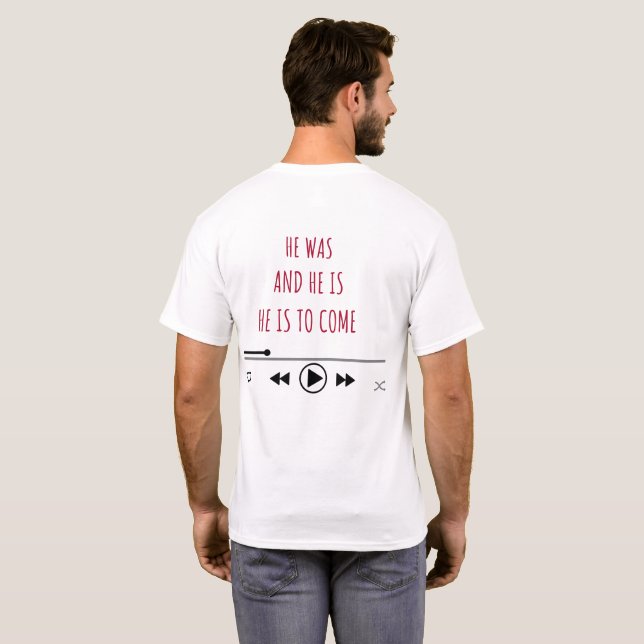 CAMISETA ELE ESTAVA E ELE VAI VIR. (Parte Traseira Completa)