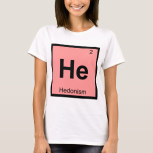 Camiseta Ele - Filosofia do Hedonismo Símbolo Químico