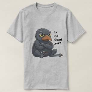 Camiseta ele já morreu?