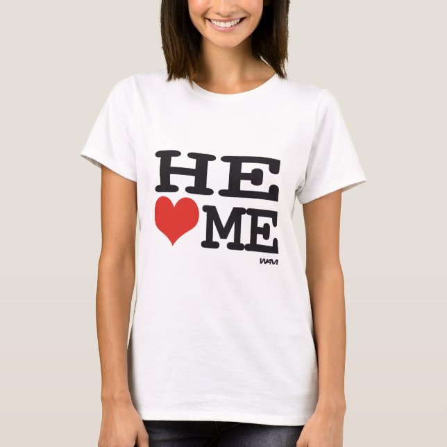Camiseta Ele me ama (Frente)