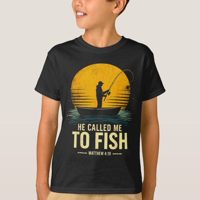 Camiseta Ele Me Chamou Para Pescar, Mateus 4_19, Pesca Base (Frente)