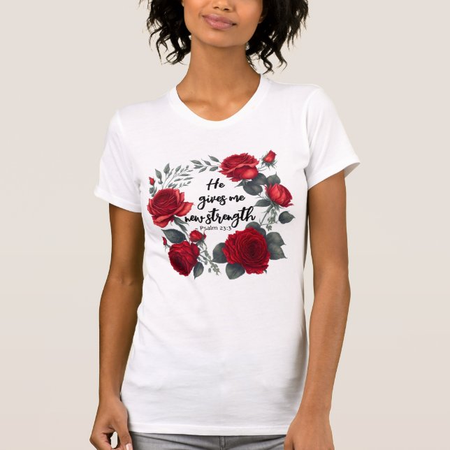 Camiseta Ele Me Dá Uma Nova Força (Frente)