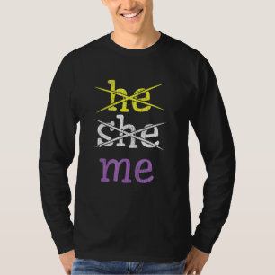 Camiseta Ele Me Deu Sexo Não-Conformidade Correspondência N