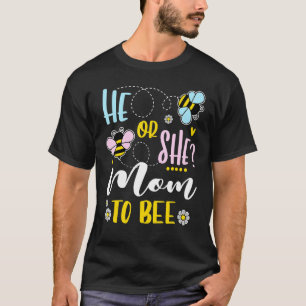 Camiseta Ele Ou Ela Mãe Para Ser Um Anúncio De Gravidez De
