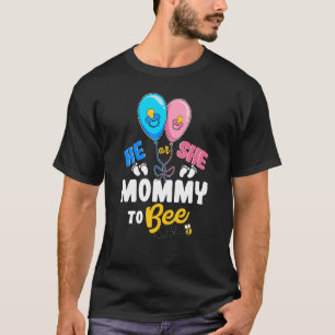 Camiseta Ele ou Ela Mamãe Para Ser A Melhor Mãe De Todos Os