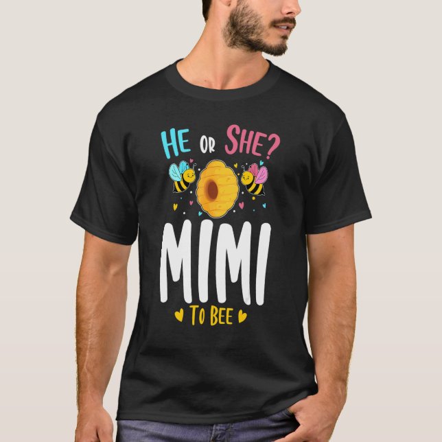 Camiseta Ele Ou Ela Mimi Para Ser Sexo Revele Chá de fralda (Frente)