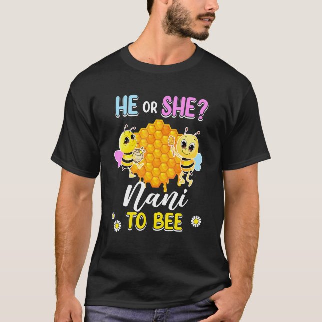 Camiseta Ele Ou Ela Nani Para Ser Sexo Revele Chá de fralda (Frente)
