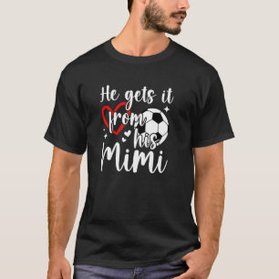 Camiseta Ele Pega De Sua Mimi Futebol Mimi De Um Futebol