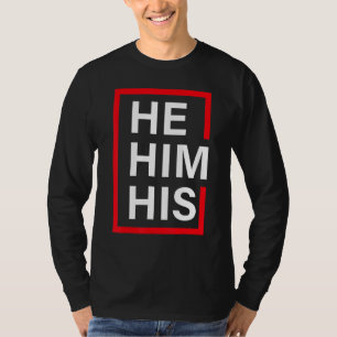 Camiseta Ele Respeita Os Meus Pronunciantes E Mostra Transg
