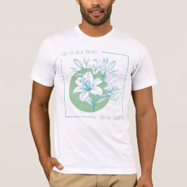 Camiseta Ele ressuscitou! - Lírio Verde + Turquesa