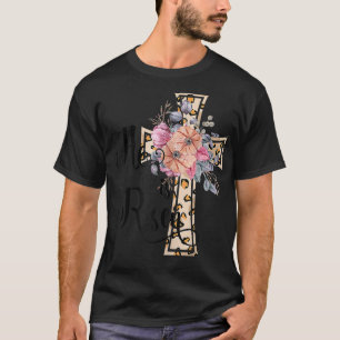Camiseta Ele Ressuscitou Presente de Mãe para Adolescentes