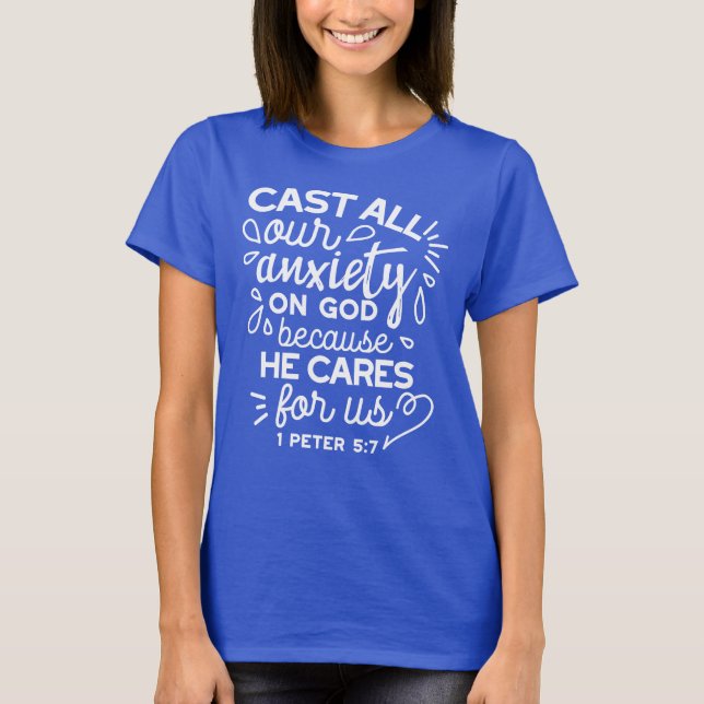 Camiseta Ele Se Importa Com Você – Citação Cristã Encorajad (Frente)