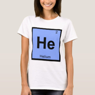 Camiseta Ele - Símbolo da Tabela Periódica Química do Hélio