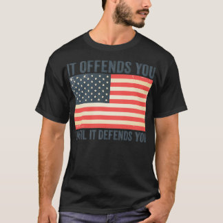 Camiseta Ele Te Ofende Até Que Ele Te Defenda