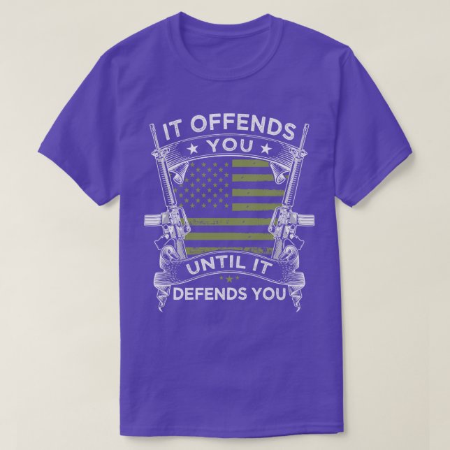 Camiseta Ele Te Ofende Até Que Ele Te Defenda (Frente do Design)