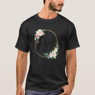 Camiseta Ele Tem Risen Matthew 286 Flora Christian Páscoa D