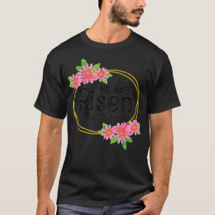 Camiseta Ele Tem Risen Matthew 286 Ressurreição de Jesus Pá