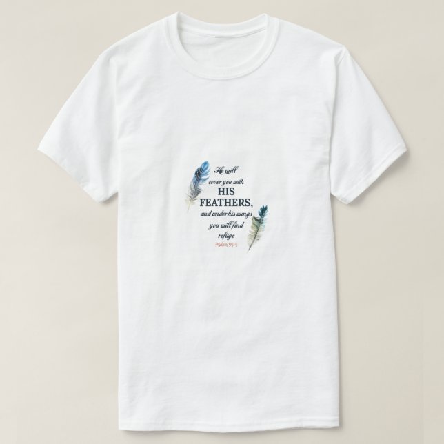 Camiseta Ele vai te cobrir com suas penas e sob suas (Frente do Design)