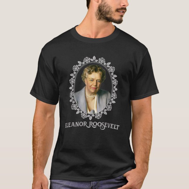 Camiseta Eleanor Roosevelt Retrato Dotado (Frente)