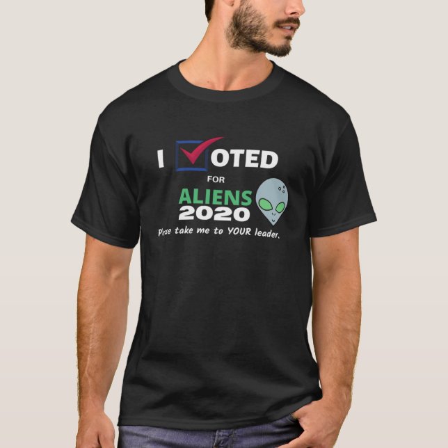 Camiseta Election 2020 aliens  Take me to your leader (Frente)