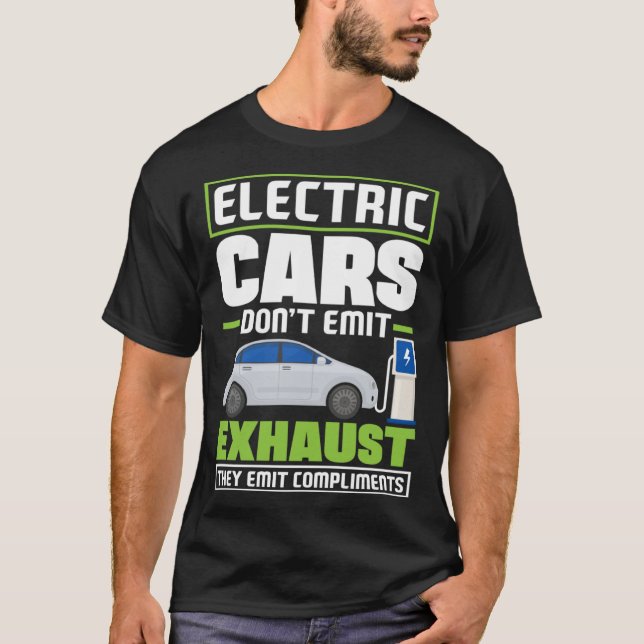 Camiseta Electric Cars emit compliments Battery Electric Ve (Frente)