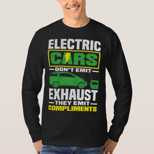 Camiseta Electric Cars emit compliments Battery Electric Ve (Frente)
