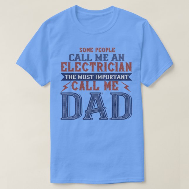 Camiseta Electrician Dad Gift (Frente do Design)
