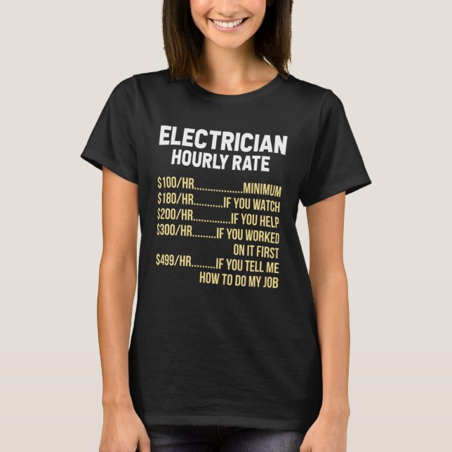 Camiseta Electrician Hourly Rate Electrical Engineer Linema (Frente)