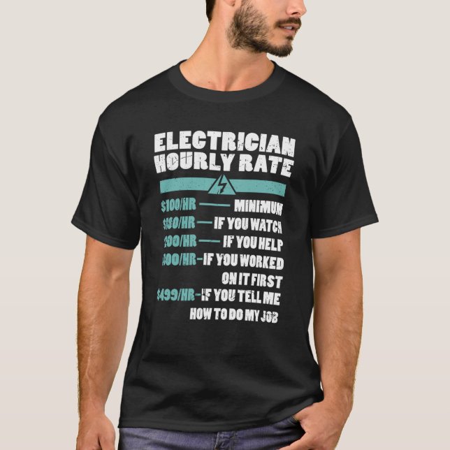 Camiseta Electrician Hourly Rate Electricity Electrician Fu (Frente)