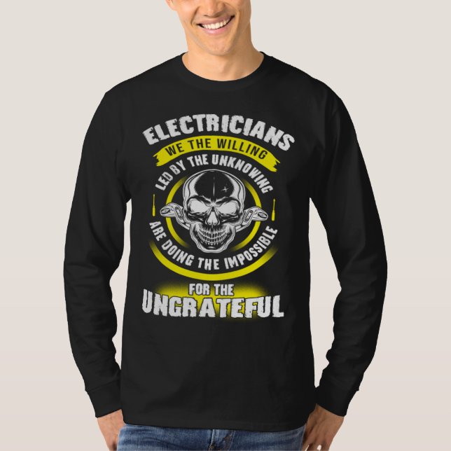 Camiseta Electrician We The Willing Led By The Unknown Elec (Frente)
