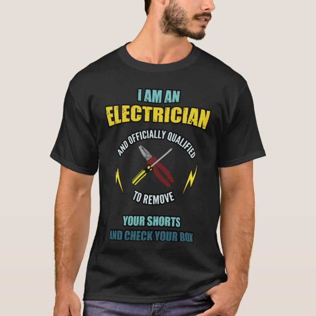 Camiseta Electricians remove your shorts and check your box (Frente)