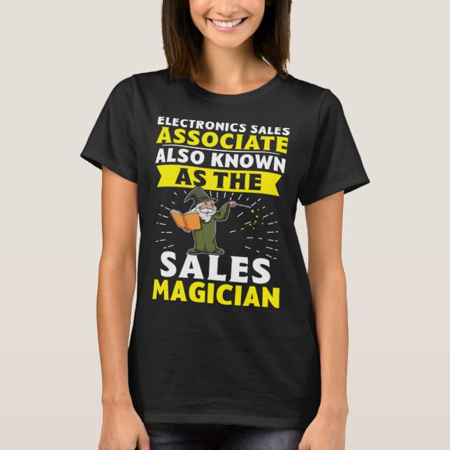 Camiseta Electronics Sales Associate The Sales Magician (Frente)