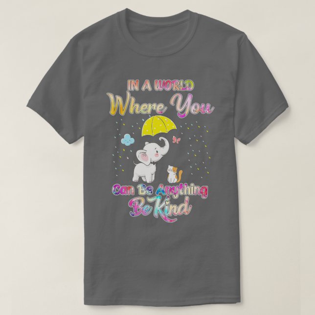 Camiseta Elefante Em Um Mundo Onde Você Pode Ser Qualquer C (Frente do Design)