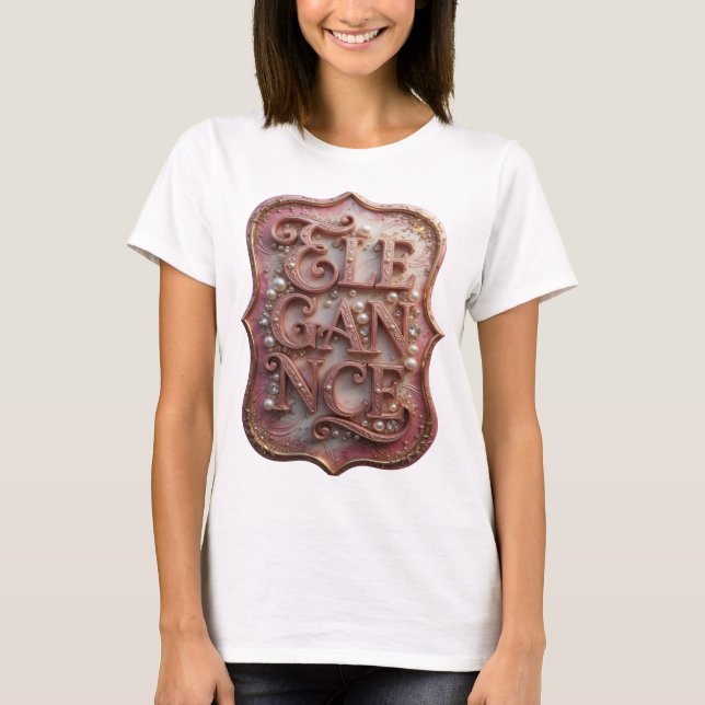 Camiseta Elegância Rosa CHIC Slogan Design (Frente)