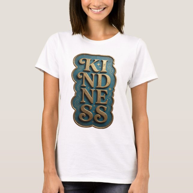 Camiseta Elegante Bondade em Ouro Design Moderno (Frente)